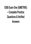 ESB Exam One GMETRIX Complete Practice Questions and Verified Answers 2025&sol; 2026 Comprehensive ESB Certification Study Guide with Solutions