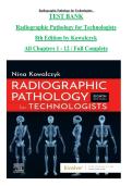 Test Bank &ndash; Radiographic Pathology for Technologists&comma; 8th Edition &ndash; Kowalczyk &ndash; Complete Chapters 1&ndash;12 Questions&comma; Answers & Detailed Rationales &lpar;A&plus; Grade Resource&rpar;