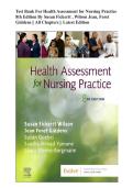 Test Bank for Health Assessment for Nursing Practice 8th Edition by Susan Fickertt&comma; Wilson Jean&comma; Foret Giddens ISBN-9780443124433 &vert;&vert; All Chapters &vert;&vert; Latest Edition 2026