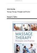 Test Bank Complete&lowbar; Massage Therapy&colon; Principles and Practice 7th Edition&comma; &lpar;2023&rpar; By Susan G&period; Salvo &lpar;Author&rpar; All Chapters 1-30&vert; Latest Version With Well Detailed And Verified Answers&vert; Grade A&plus;