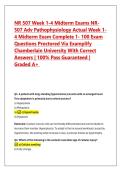 NR 507 Week 1-4 Midterm Exams NR 507 Adv Pathophysiology Actual Week 1 4 Midterm Exam Complete 1- 100 Exam  Questions Proctored Via Examplify  Chamberlain University With Correct  Answers &vert; 100&percnt; Pass Guaranteed &vert;  Graded A&plus; 
