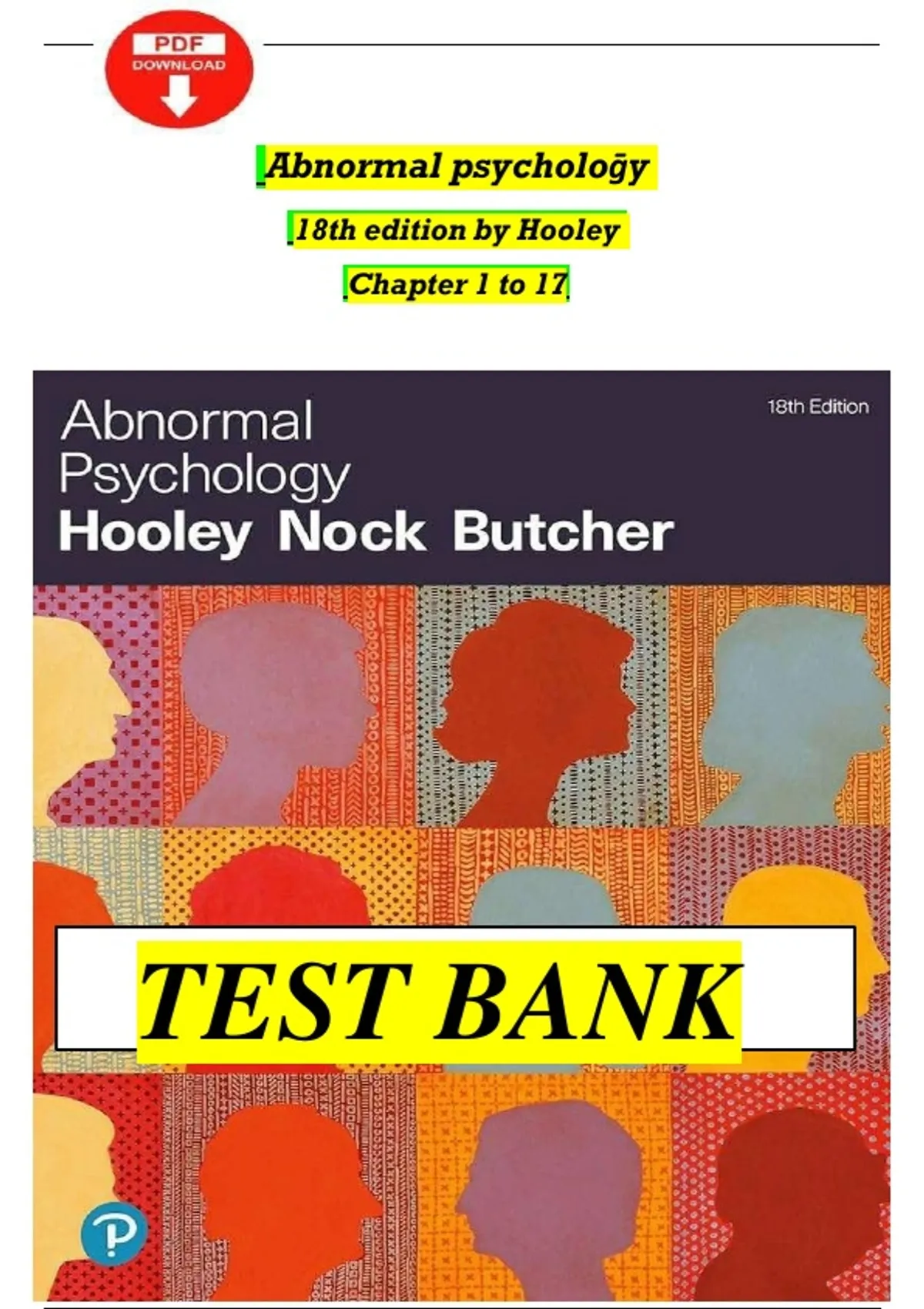 Full Test Bank for Abnormal Psychology (18th Edition) by Jill M. Hooley ...