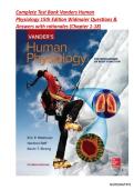 Complete Test Bank - Vanders Human Physiology 15th Edition Widmaier Questions & Answers with rationales &lpar;Chapter 1-18&rpar; ALL CHAPTERS 