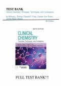 Test bank for Clinical Chemistry&colon; Principles&comma; Techniques&comma; and Correlations 9th Edition with questions and answers graded A&plus;