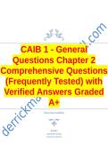 CAIB 1 - General Questions Chapter 2 Comprehensive Questions &lpar;Frequently Tested&rpar; with Verified Answers Graded A&plus;CAIB 1 - General Questions Chapter 2 Comprehensive Questions &lpar;Frequently Tested&rpar; with Verified Answers Graded A&plus;