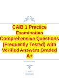 CAIB 1 Practice Examination Comprehensive Questions &lpar;Frequently Tested&rpar; with Verified Answers Graded A&plus;