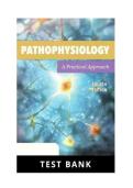 Pathophysiology A Practical Approach 4th Edition TEST BANK Norris Verified Answers  by Carie A&period; Braun and Cindy M&period; Anderson Latest Update 2026