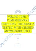 WIS2040 Topic 7 Comprehensive Questions &lpar;Frequently Tested&rpar; with Verified Answers Graded A&plus;