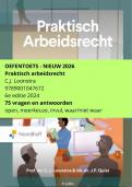 Praktisch arbeidsrecht 6e editie 2024 - OEFENTOETS - veel voorkomende tentamenvragen met antwoorden
