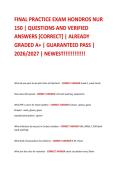 FINAL PRACTICE EXAM HONDROS NUR  150 &vert; QUESTIONS AND VERIFIED  ANSWERS &lbrack;CORRECT&rsqb; &vert; ALREADY  GRADED A&plus; &vert; GUARANTEED PASS &vert;  2026&sol;2027 &vert; NEWEST&excl;&excl;&excl;&excl;&excl;&excl;&excl;&excl;&excl;&excl;&excl;&excl; 