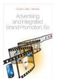 Advertising and Integrated Brand Promotion 6th Edition Test Bank &ndash; Thomas O'Guinn&comma; Chris Allen & Richard J&period; Semenik &bull; Latest Update 2026 Exam Prep &bull; GRADED A&plus;