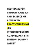 Test Bank for Primary Care&colon; The Art and Science of Advanced Practice Nursing &ndash; An Interprofessional Approach&comma; 6th Edition by Mariann M&period; Dunphy &lpar;ISBN&colon; 9780323859231&rpar; &mdash; Complete Chapter Questions and Answers 2026