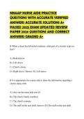 NNAAP NURSE AIDE PRACTICE QUESTIONS WITH ACCURATE VERIFIED ANSWERS ACCURATE SOLUTIONS A&plus; PASSED 2025 EXAM UPDATED REVIEW PAPER 2026 QUESTIONS AND CORRECT ANSWERS GRADED A&plus;