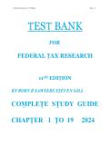 Test Bank for Federal Tax Research 11th Edition by Roby B&period; Sawyers & Steven Gill &ndash; Complete Study Guide with Questions and Answers for All Chapters 1&ndash;19&comma; 2024 Edition