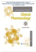 TEST BANK FOR INTRODUCTORY CLINICAL  PHARMACOLOGY 12TH EDITION BY SUSAN FORD CHAPTER  1-54 &vert; COMPLETE GUIDE