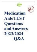 Medication Aide TEST Questions and Answers 2023&sol;2024 Q&A