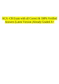 ACA -CR Exam with all Correct & 100&percnt; Verified Answers &vert;Latest Version &vert;Already Graded A&plus;