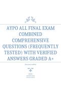 AYPO All Final Exam Combined Comprehensive Questions &lpar;Frequently Tested&rpar; with Verified Answers Graded A&plus;