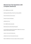 Wound Care Test Questions with Complete Solutions