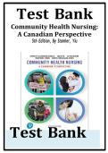 Test Bank- Community Health Nursing&comma; A Canadian Perspective&comma; 5th Edition  Stamler Yiu&comma; Newest Version&comma; All Chapters