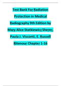 Complete Test Bank For Radiation Protection in Medical Radiography 9th Edition All Chapters Covered With Rationales And Case Study&period;