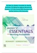 Complete Test Bank For Mosby's Essentials for Nursing Assistants 7th Edition by Leighann Remmert Chapter 1-45 Fully Covered With Detailed  Rationales And Case Study&period;