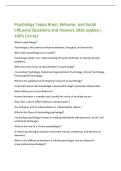 Psychology Topics Brain&comma; Behavior&comma; and Social  Influence Questions and Answers 2026 Update &vert;  100&percnt; Correct   What is psychology&quest;  Psychology is the science of human behavior&comma; thoughts&comma; and emotions&period;  What does psychology aim to solve&quest;  Psychology applies 
