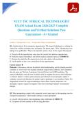NCCT TSC SURGICAL TECHNOLOGIST EXAM Actual Exam 2026&sol;2027 Complete Questions and Verified Solutions Pass Guaranteed - A&plus; Graded