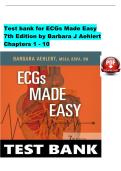 Test Bank for ECGs Made Easy&comma; 7th Edition by Barbara J&period; Aehlert  &vert; Chapters 1-10 Complete &vert; Downloadable PDF