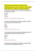 NCLEX Dosage Calculation Test Bank Exam  Verified Questions&comma; Correct Answers&comma; and Detailed  Explanations for Students&vert;&vert;Already Graded A&plus; 