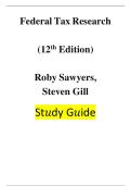 Test Bank Federal Tax Research 12th Edition by Roby Sawyers & Steven Gill ISBN 9780357366387 &ndash; Taxation & Accounting Exam Prep