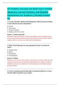 ATI Pediatric Nursing Test Bank Exam Verified  Questions&comma; Correct Answers&comma; and Detailed  Explanations for Students&vert;&vert;Already Graded  A&plus; 