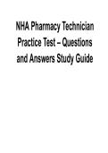 NHA Pharmacy Technician Practice Test Questions and Answers Study Guide Complete Exam Prep 2025&sol; 2026