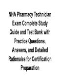 NHA Pharmacy Technician Exam Complete Study Guide and Test Bank with Practice Questions and Answers 2025&sol; 2026