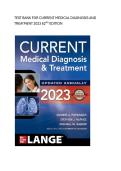 Test bank for CURRENT Medical Diagnosis and Treatment 2023 62nd Edition with test questions and answers graded A&plus;