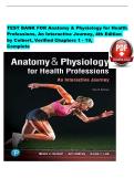 Test Bank for Anatomy & Physiology for Health Professions&colon; An Interactive Journey&comma; 4th Edition by Colbert&comma; Ankney & Lee &vert; ISBN&colon; 9780135188866 &vert;  Chapters 1-19 &vert; Downloadable PDF