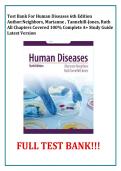 Test Bank For Human Diseases 6th Edition Author&colon;Neighbors&comma; Marianne &comma; Tannehill-Jones&comma; Ruth  All Chapters Covered 100&percnt; Complete A&plus; Study Guide Latest Version