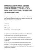 PHARMACOLOGY A PATIENT CENTERED NURSING PROCESS APPROACH ACTUAL EXAM SCRIPT 2026 COMPLETE QUESTIONS ANSWERS GRADED A&plus;