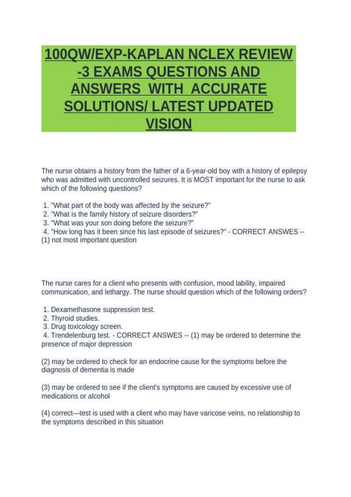 100QW/EXP-KAPLAN NCLEX REVIEW -3 EXAMS QUESTIONS AND ANSWERS WITH ...