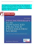 Test Bank for Psychotherapy for the Advanced Practice Psychiatric Nurse&colon; A How-To Guide for Evidence-Based Practice&comma; 3rd Edition by Kathleen Wheeler &vert; ISBN&colon; 9780826193797 &vert; Verified Chapters 1-24  &vert; Downloadable PDF