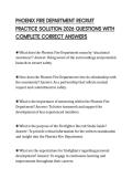 PHOENIX FIRE DEPARTMENT RECRUIT PRACTICE SOLUTION 2026 QUESTIONS WITH COMPLETE CORRECT ANSWERS
