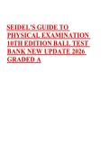 SEIDEL'S GUIDE TO  PHYSICAL EXAMINATION  10TH EDITION BALL TEST  BANK NEW UPDATE 2026  GRADED A 