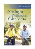 TEST BANK FOR Nursing for Wellness in Older Adults 9th Edition by Carol A Miller&comma; ISBN&colon; 978-1975179137 COMPLETE GUIDE ALL CHAPTERS COVERED 100&percnt; VERIFIED A&plus; GRADE ASSURED &excl;&excl;&excl;&excl;&excl;NEW LATEST UPDATE&excl;&excl;&excl;&excl;&excl;