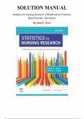 Solutions Manual for Statistics for Nursing Research&colon; A Workbook for Evidence-Based Practice 4th Edition by Susan K&period; Grove&comma; Chapter 1-38 &vert; All Chapters