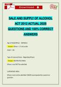 SALE AND SUPPLY OF ALCOHOL ACT 2012 ACTUAL 2026 QUESTIONS AND 100&percnt; CORRECT ANSWERS