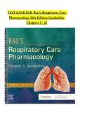 TEST BANK FOR Rau&rsquo;s Respiratory Care  Pharmacology 10th Edition Gardenhire Chapters 1 - 23