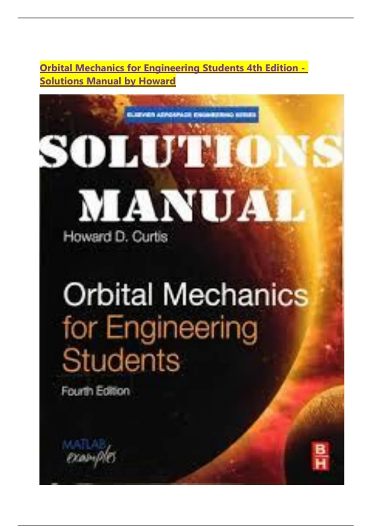 Solutions Manual for Orbital Mechanics for Engineering Students, 4th ...
