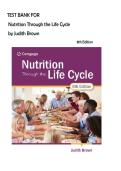Test Bank For Nutrition Through the Life Cycle 8th Edition by Judith Brown&vert; All Chapters&vert; Latest Version