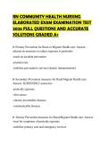 RN COMMUNITY HEALTH NURSING ELABORATED EXAM EXAMINATION TEST 2026 FULL QUESTIONS AND ACCURATE SOLUTIONS GRADED A&plus;