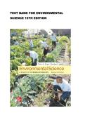 Test bank for Environmental Science 16th Edition with questions and answers graded A&plus;